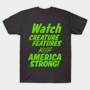 Watch Creature Features Keep America Strong T-Shirt